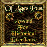 Of Ages Past Award For Historical Excellence